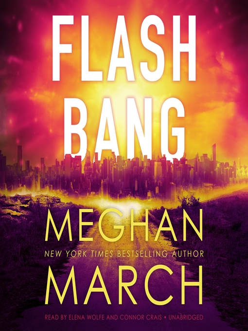 Title details for Flash Bang by Meghan March - Available